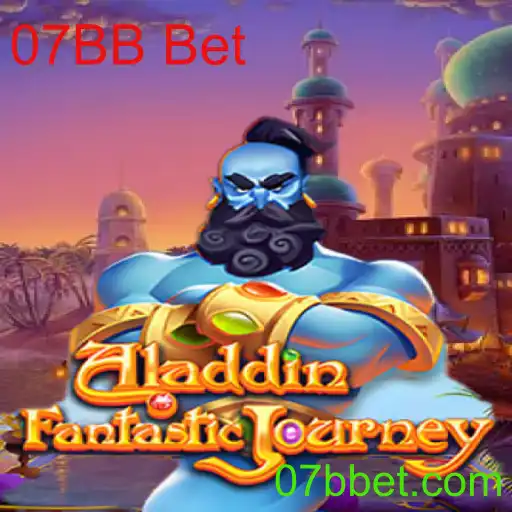 Explorando o Mundo Encantado do Jogo Aladdin e os Desafios do 07BB Bet