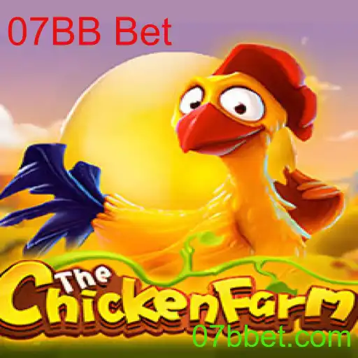 Descubra o Fascinante Mundo de ChickenFarm e Sua Relação com 07BB Bet